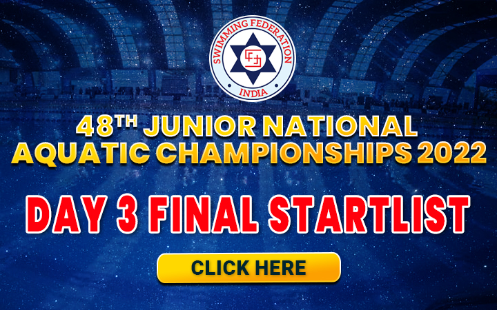 48th Junior National Aquatic Championships 2022 - Day 3 Final Start List